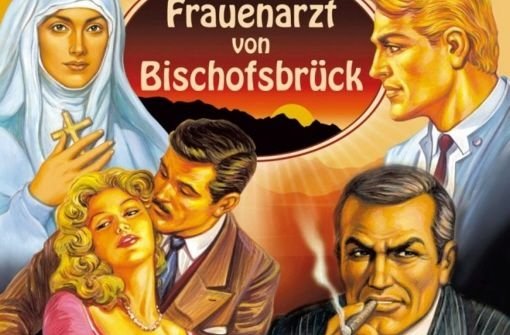 Das Cover der aktuellen Hörspiel-CD zum Frauenarzt von Bischofsbrück Foto: SWR