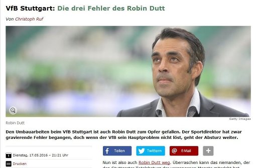 Nach der Entlassung von Sportdirektor Robin Dutt beim VfB Stuttgart listet Spiegel Online drei Fehler des Funktionärs in seiner Amtszeit auf. Foto: Screenshot SIR