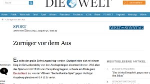 Die Welt titelt nach der VfB-Niederlage gegen Augsburg: Zorniger vor dem Aus. Foto: Screenshot red