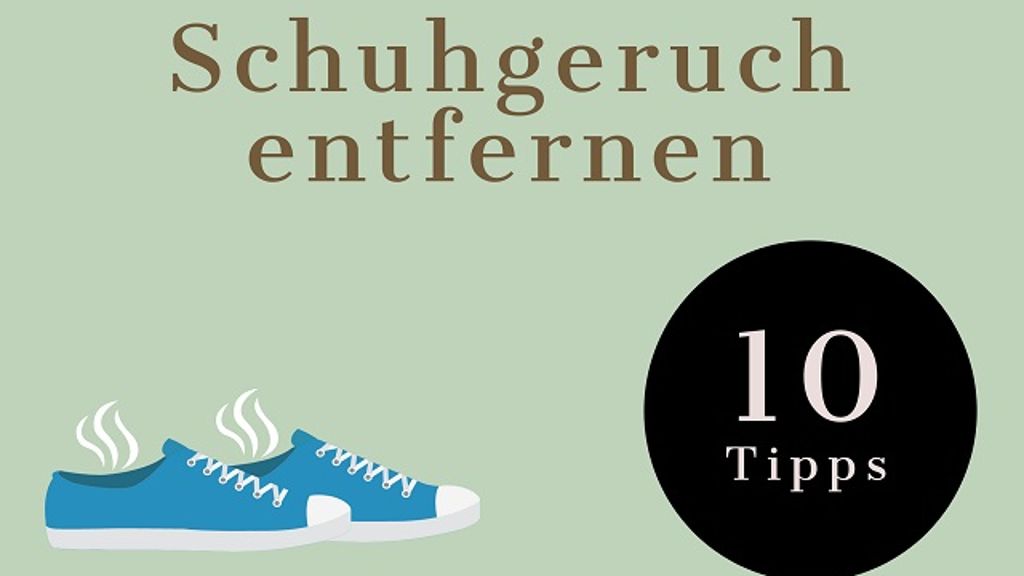 10 Tipps, um Schuhgeruch zu entfernen (Infografik)