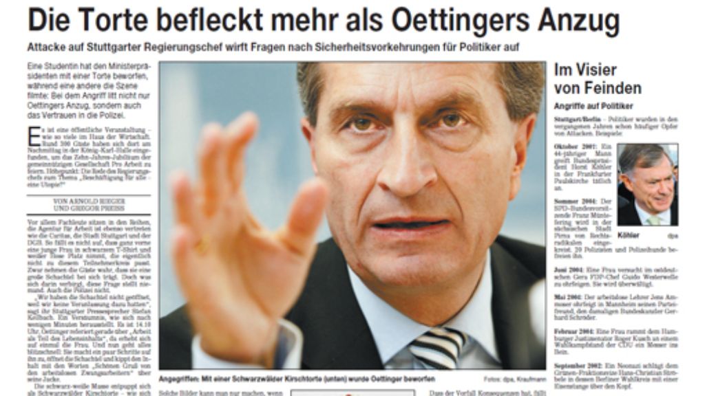 Anno 2007 - Torte gegen Oettinger: Abwischen, weiterreden