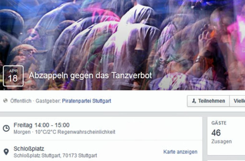 Die Piraten Stuttgart wollen sich das Tanzen am Karfreitag nicht verbieten lassen und haben zu einer Demo mit Abzappeln aufgerufen. Foto: Facebook/Screenshot: SIR