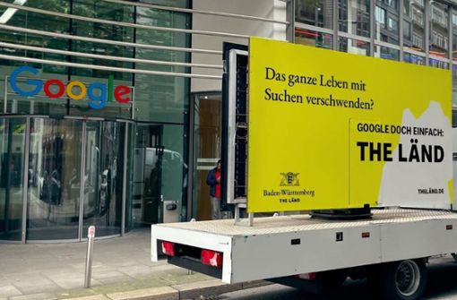 „The Länd“ vor einer Google-Niederlassung: Baden-Württemberg macht weiter Werbung für den Standort. Foto: Staatsministerium/Land Baden-Württemberg