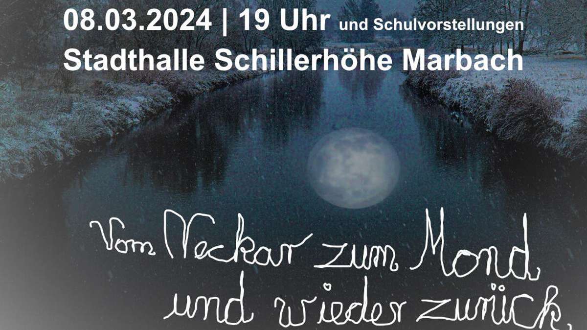 Marbach: Vom Neckar zum Mond und wieder zurück