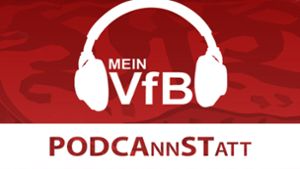 Die neue PODCAnnSTatt-Folge ist da und hat die VfB-Themen der Woche im Blick. Foto: StN/Klos