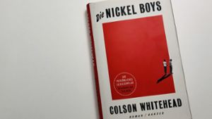 „Die Nickel Boys“, Colson Whitehead, Hanser, 23 Euro Foto:  