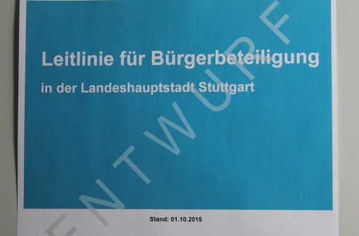 Noch gibt es nur einen Entwurf der Leitlinie, wenn die Vorschläge aus allen Stuttgarter Bezirken miteingeflossen sind, dann wird der Gemeinderat über das Papier entscheiden. Foto: Bernd Zeyer