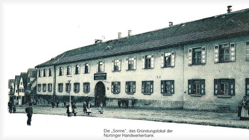 Im Gasthaus Sonne in Nürtingen wurde im Jahr 1863 die Handwerkerbank gegründet. Foto: Volksbank Mittlerer Neckar