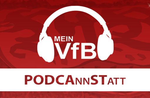 In unserem PODCAnnSTatt – jetzt gibt’s den VfB auch auf die Ohren. Foto: StN/Klos